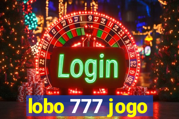 lobo 777 jogo